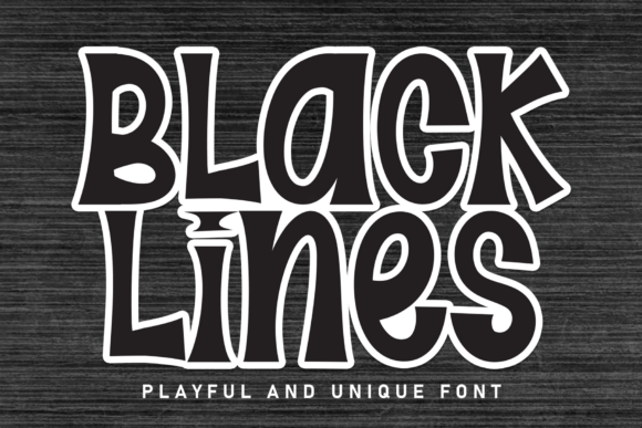 Black Lines: A Playful Display Font for Bold Projects