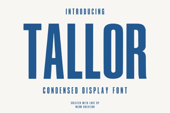 Tallor: A Bold Condensed Font for Impactful Design
